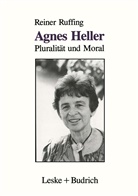 Reiner Ruffing - Agnes Heller