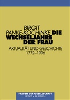Birgit Panke-Kochinke - Die Wechseljahre der Frau
