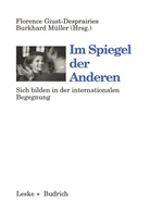Florenc Giust-Desprairies, Florence Giust-Desprairies - Im Spiegel der Anderen