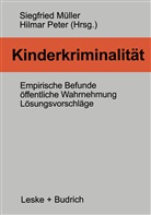 Siegfrie Müller, Siegfried Müller - Kinderkriminalität