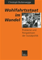 Christoph Butterwegge - Wohlfahrtsstaat im Wandel