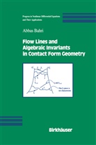 Abbas Bahri - Flow Lines and Algebraic Invariants in Contact Form Geometry