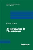 Gianni Dal Maso - An Introduction to  -Convergence