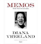 Alexander Vreeland, Alexander Mellon Vreeland, Diana Vreeland, Alexander Vreeland - Diana Vreeland Memos