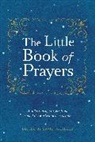 David Schiller, Schiller David, Workman Publishing - The Little Book of Prayers