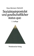 Hartwich Hans-Hermann, Hans-Hermann Hartwich - Sozialstaatspostulat und gesellschaftlicher status quo
