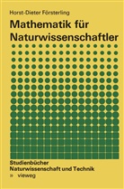 Horst-Dieter Försterling - Mathematik für Naturwissenschaftler
