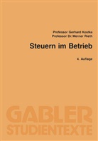 Gerhard Kostka, Werner Rieth - Steuern im Betrieb
