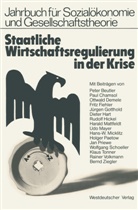 Pete Beutler, Peter Beutler, Paul Chamsol, Ottwald Demele, Frit Fiehler, Fritz Fiehler... - Staatliche Wirtschaftsregulierung in der Krise