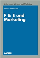 Martin Bach, Martin F Bach, Martin F. Bach, Martin Benkenstein, Lina Martins - F & E und Marketing