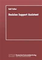 Ralf Felter - Decision Support Assistant