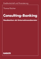 Thomas R¿schen, Thomas Rüschen - Consulting-Banking