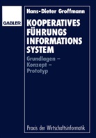 Hans-Dieter Groffmann - Kooperatives Führungsinformationssystem