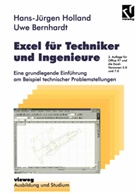 Uw Bernhardt, Uwe Bernhardt, Hans-Jürgen Holland - Excel für Techniker und Ingenieure