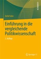 Detlef Jahn - Einführung in die vergleichende Politikwissenschaft