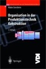 Walter Eversheim - Organisation in der Produktionstechnik