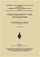 G Ewald, G. Ewald, Foerster, O Foerster, O. Foerster, Wilmanns... - Temperament und Charakter