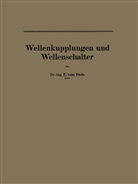 E vom Ende, E. vom Ende, E. Vom Ende - Wellenkupplungen und Wellenschalter