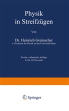 H Greinacher, H. Greinacher, Loewen, H Loewen, H. Loewen - Physik in Streifzügen