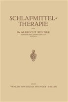 Albrecht Renner - Schlafmittel-Therapie