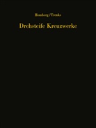 Hellmu Homberg, Hellmut Homberg, K Trenks, K. Trenks - Drehsteife Kreuzwerke
