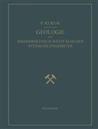 Breddin, H Breddin, H. Breddin, W u a Gothan, W. Gothan, M. Hirmer... - Geologie des Niederrheinisch-Westfälischen Steinkohlengebietes