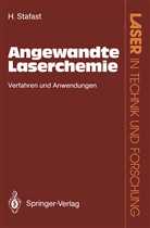 Herbert Stafast - Angewandte Laserchemie