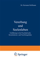 Hermann Hoffmann - Vererbung und Seelenleben