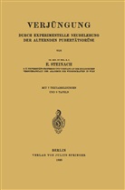 E Steinach, E. Steinach - Verjüngung