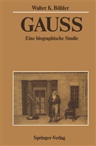 Walter K Bühler, Walter K. Bühler - Gauss
