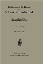J Wallot, J. Wallot - Einführung in die Theorie der Schwachstromtechnik