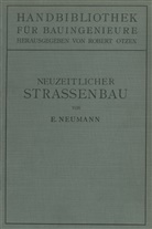 Erwin Neumann, Rober Otzen, Robert Otzen - Der neuzeitliche Straßenbau