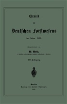 W Weise, W. Weise - Chronik des Deutschen Forstwesens im Jahre 1888