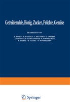 Bames, E Bames, E. Bames, Bartels, W Bartels, W. Bartels... - Getreidemehle Honig · Zucker · Früchte Gemüse
