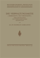 Maximillian Schmulewitz - Die Verwaltungsaktie