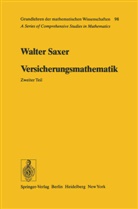 Walter Saxer - Versicherungsmathematik