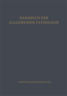 A. Bohle, J. Gayer, A. Goebel, E. Grogg, H. A. Kühn, Letterer... - Handbuch der Allgemeinen Psychologie - 5 / 2: Hilfsmechanismen des Stoffwechsels II