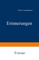 Wilhelm Oechelhaeuser - Erinnerungen aus den Jahren 1848 bis 1850