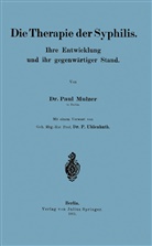 Pau Mulzer, Paul Mulzer, P Uhlenhuth, P. Uhlenhuth - Die Therapie der Syphilis