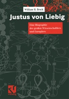 William H Brock, William H. Brock - Justus von Liebig