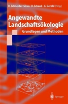 G. Gerold, Gerhard Gerold, D. Schaub, Danie Schaub, Daniel Schaub, R. Schneider-Sliwa - Angewandte Landschaftsökologie