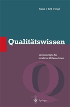 Klau J Zink, Klaus J Zink, Klaus J. Zink - Qualitätswissen
