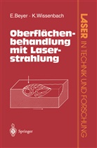 Eckhar Beyer, Eckhard Beyer, K Wissenbach, K. Wissenbach - Oberflächenbehandlung mit Laserstrahlung