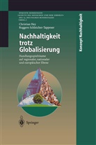 Christia Hey, Christian Hey, Ruggero Schleicher-Tappeser - Nachhaltigkeit trotz Globalisierung