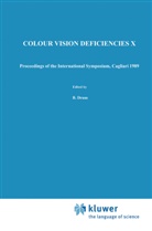 D Moreland, J D Moreland, B. Drum, J. D. Moreland, J.D. Moreland, A Serra... - Colour Vision Deficiencies X