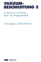 Gerhar Kienel, Gerhard Kienel - Vakuumbeschichtung