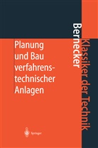 Gerhard Bernecker - Planung und Bau verfahrenstechnischer Anlagen
