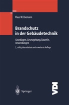 Klaus W. Usemann, Klau W Usemann, Klaus W Usemann - Brandschutz in der Gebäudetechnik