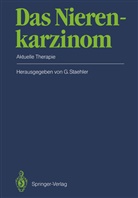 Ger Staehler, Gerd Staehler - Das Nierenkarzinom