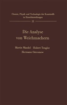 H Ostromow, H. Ostromow, Tengler, H Tengler, H. Tengler, Marti Wandel... - Die Analyse von Weichmachern